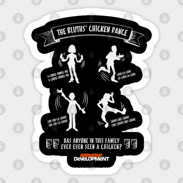 Arrested Development - The Bluth's Chicken Dance Sticker by BadCatDesigns